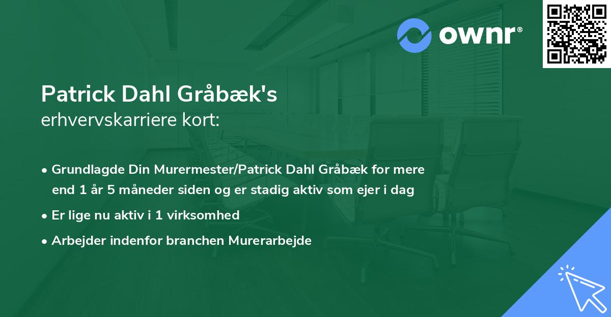 Patrick Dahl Gråbæk's erhvervskarriere kort