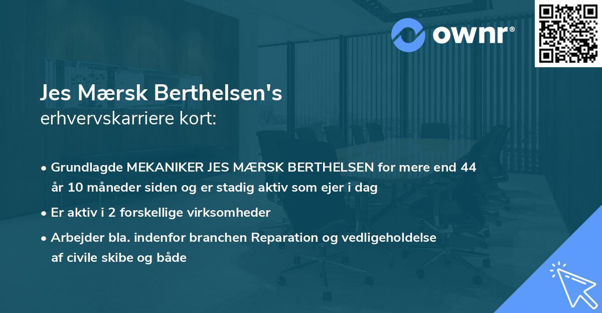 Jes Mærsk Berthelsen's erhvervskarriere kort