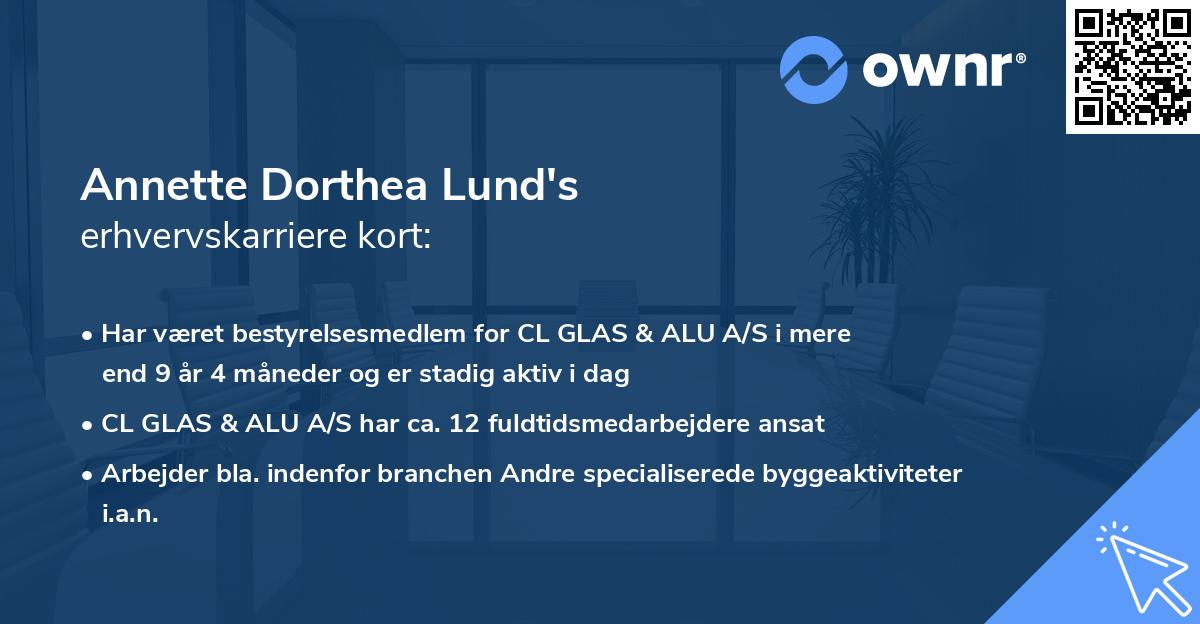 Annette Dorthea Lund's erhvervskarriere kort