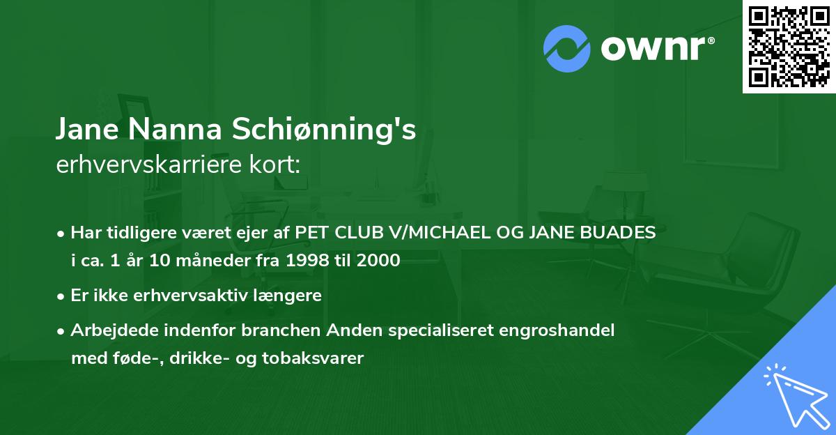 Jane Nanna Schiønning's erhvervskarriere kort