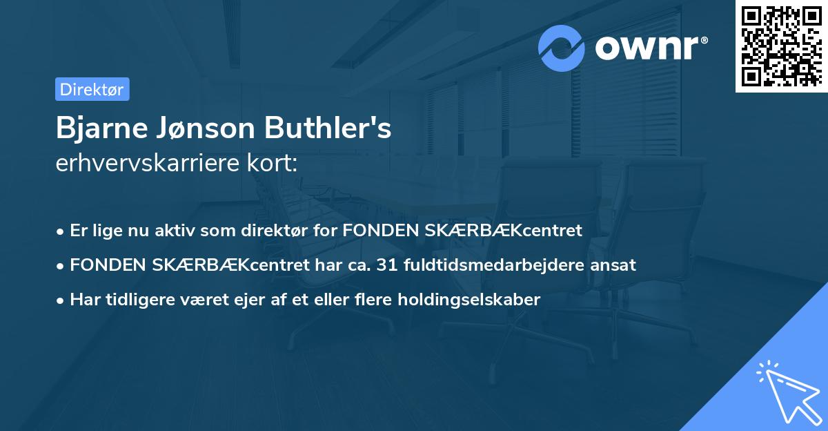 Bjarne Jønson Buthler's erhvervskarriere kort