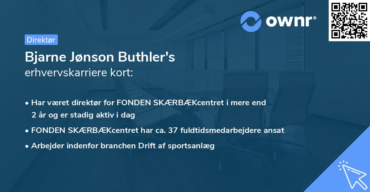 Bjarne Jønson Buthler's erhvervskarriere kort