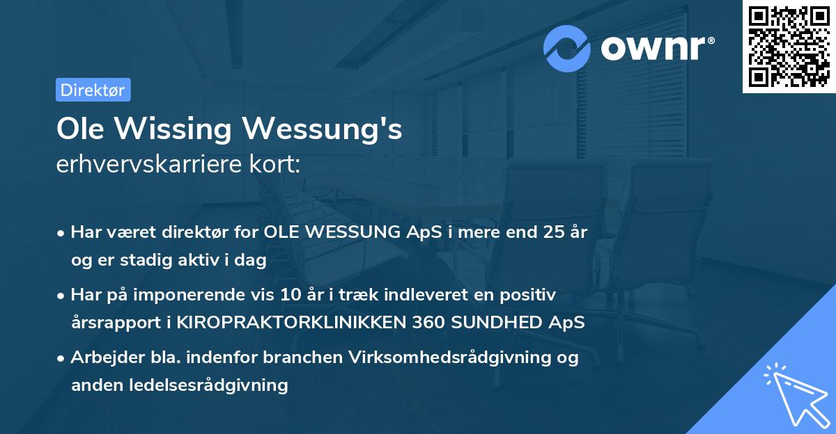 Ole Wissing Wessung's erhvervskarriere kort