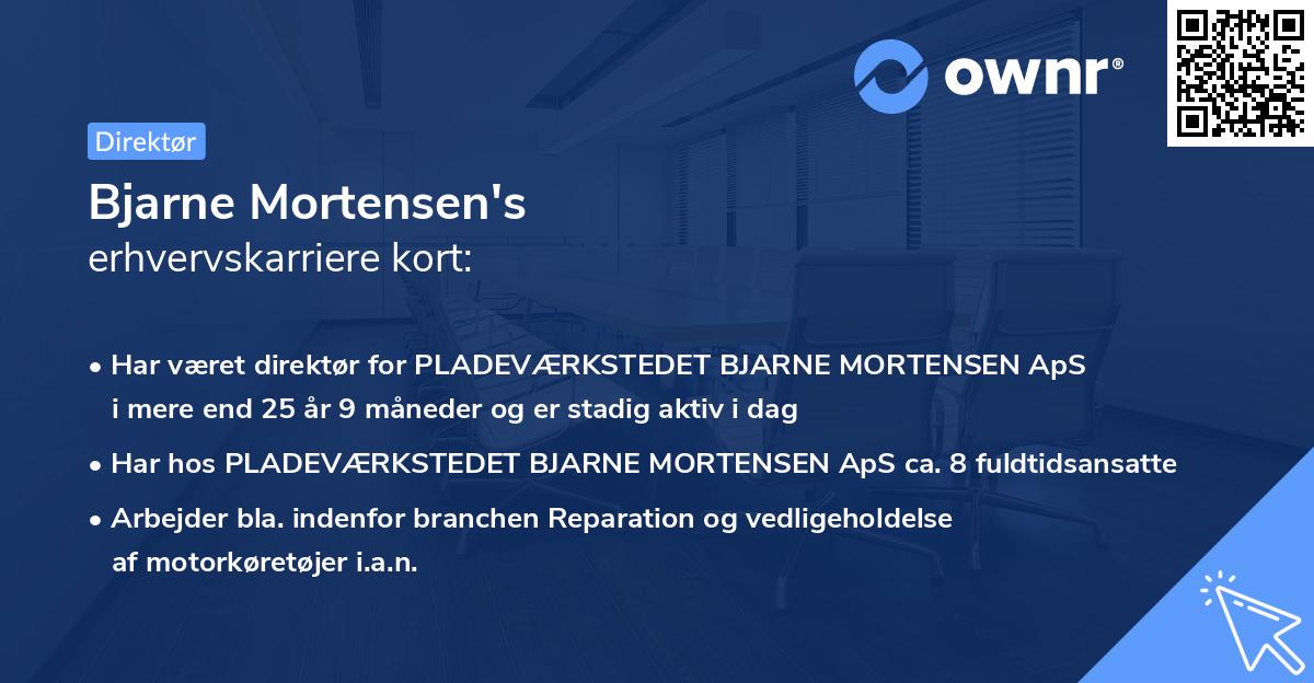 Bjarne Mortensen's erhvervskarriere kort