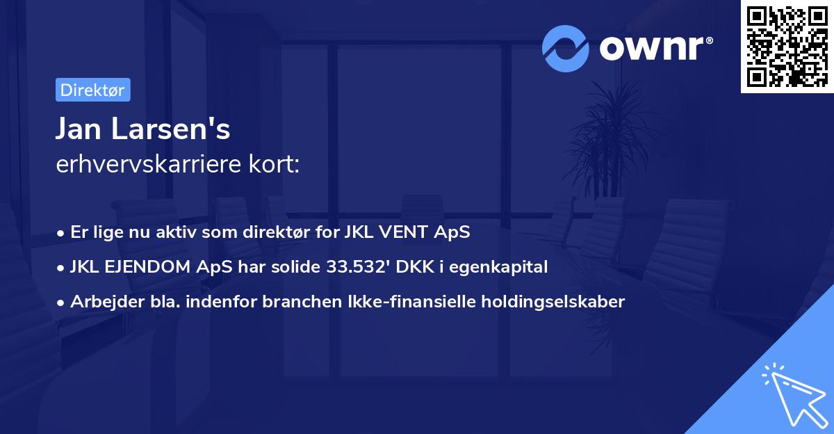 Jan Larsen's erhvervskarriere kort