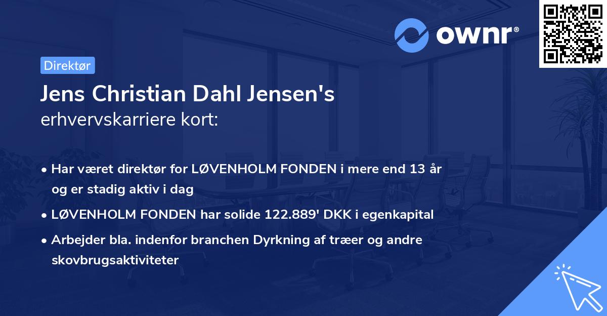 Jens Christian Dahl Jensen's erhvervskarriere kort