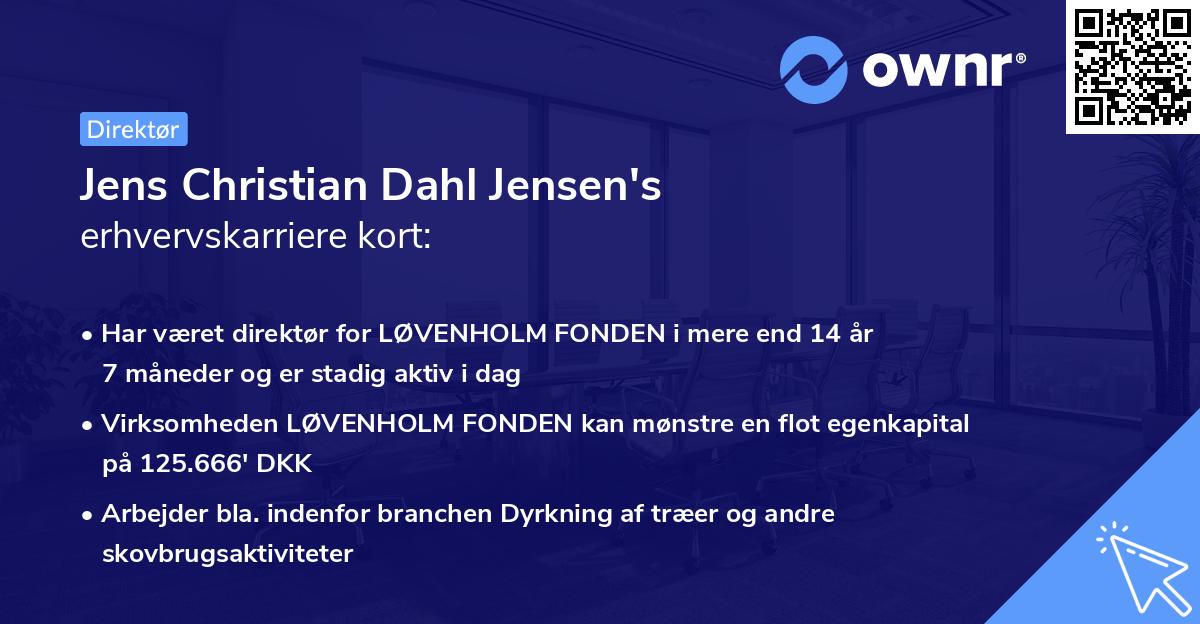 Jens Christian Dahl Jensen's erhvervskarriere kort