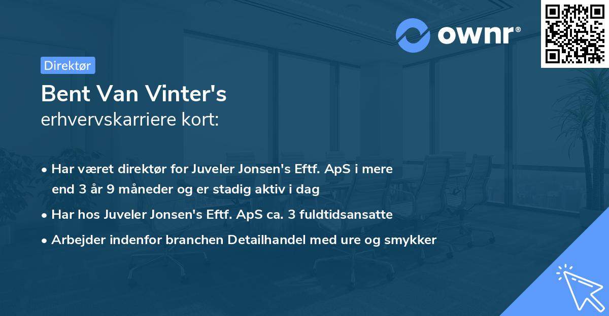 Bent Van Vinter's erhvervskarriere kort