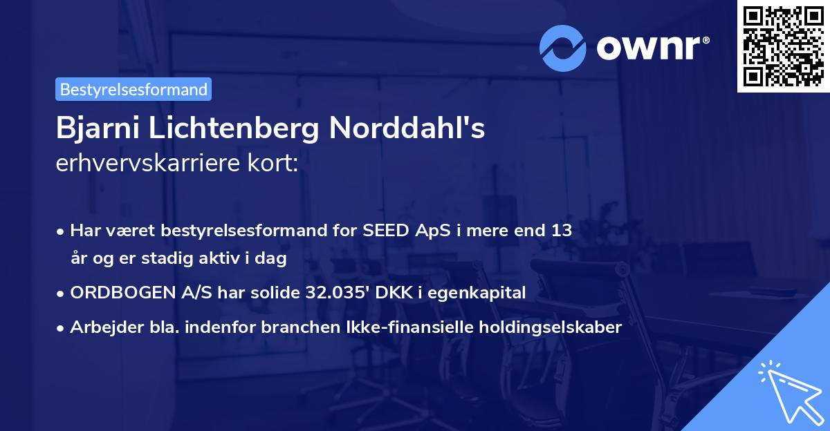 Bjarni Lichtenberg Norddahl's erhvervskarriere kort
