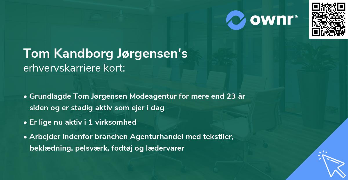Tom Kandborg Jørgensen's erhvervskarriere kort