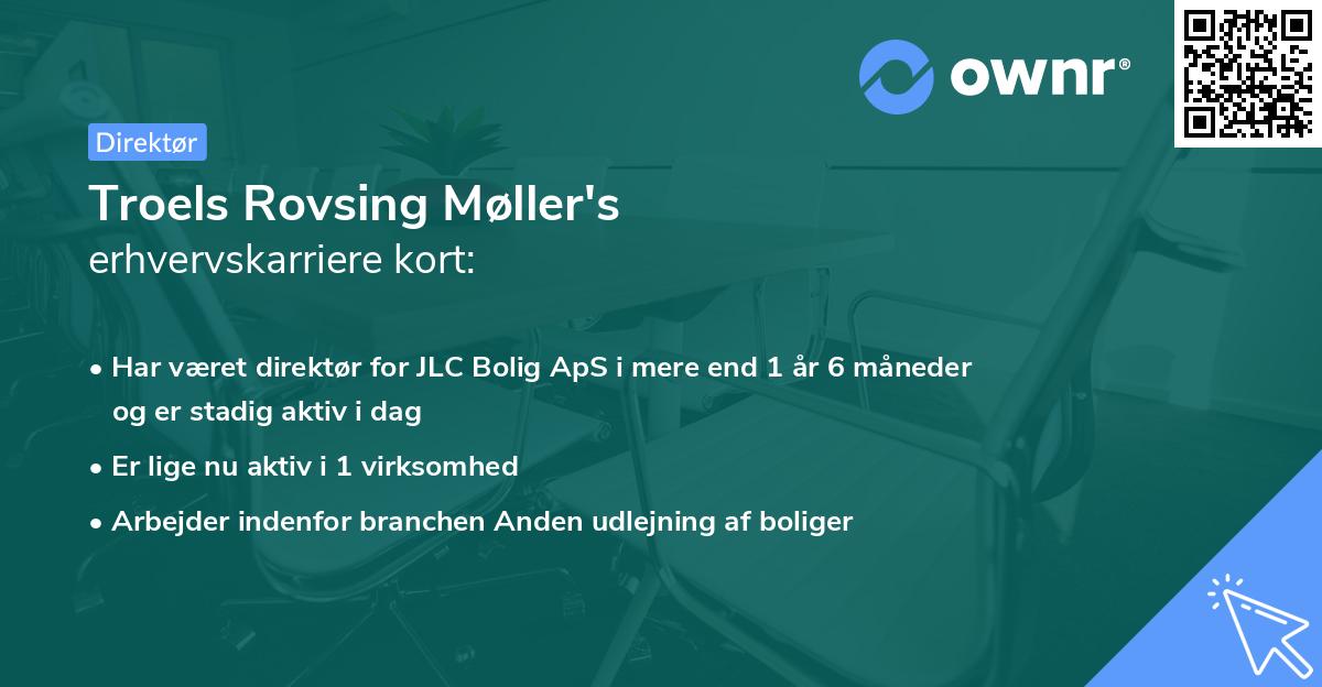 Troels Rovsing Møller's erhvervskarriere kort