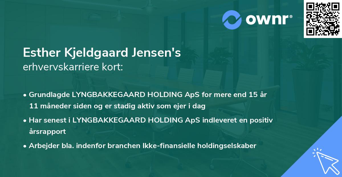 Esther Kjeldgaard Jensen's erhvervskarriere kort