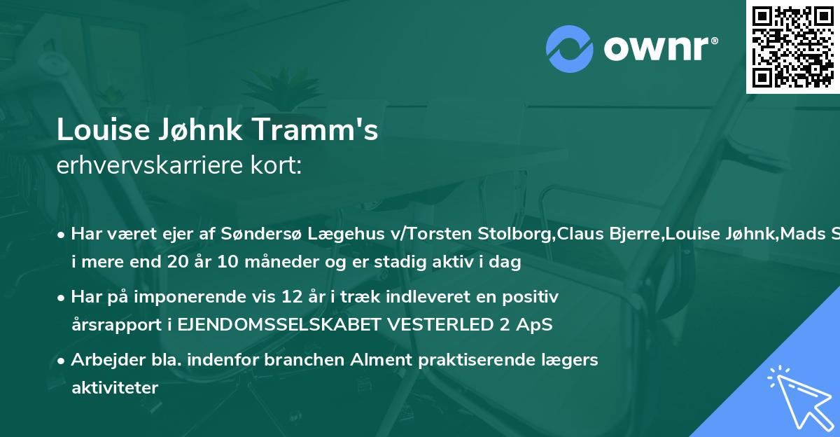 Louise Jøhnk Tramm's erhvervskarriere kort