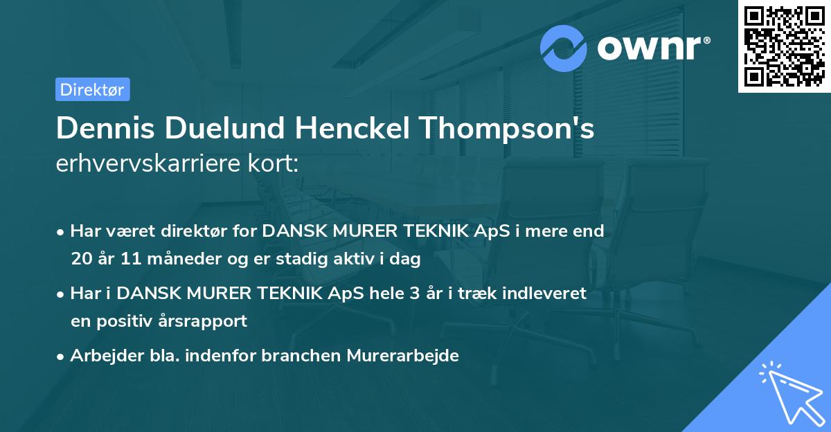 Dennis Duelund Henckel Thompson's erhvervskarriere kort