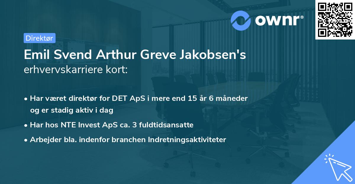 Emil Svend Arthur Greve Jakobsen's erhvervskarriere kort