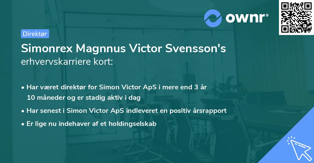 Simonrex Magnnus Victor Svensson's erhvervskarriere kort