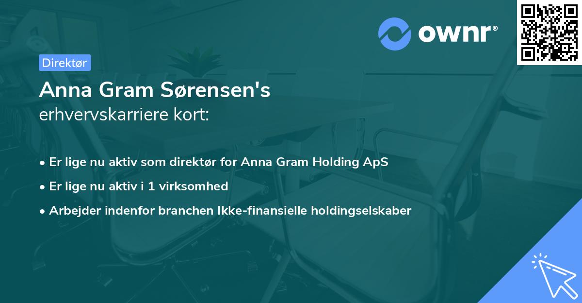 Anna Gram Sørensen's erhvervskarriere kort