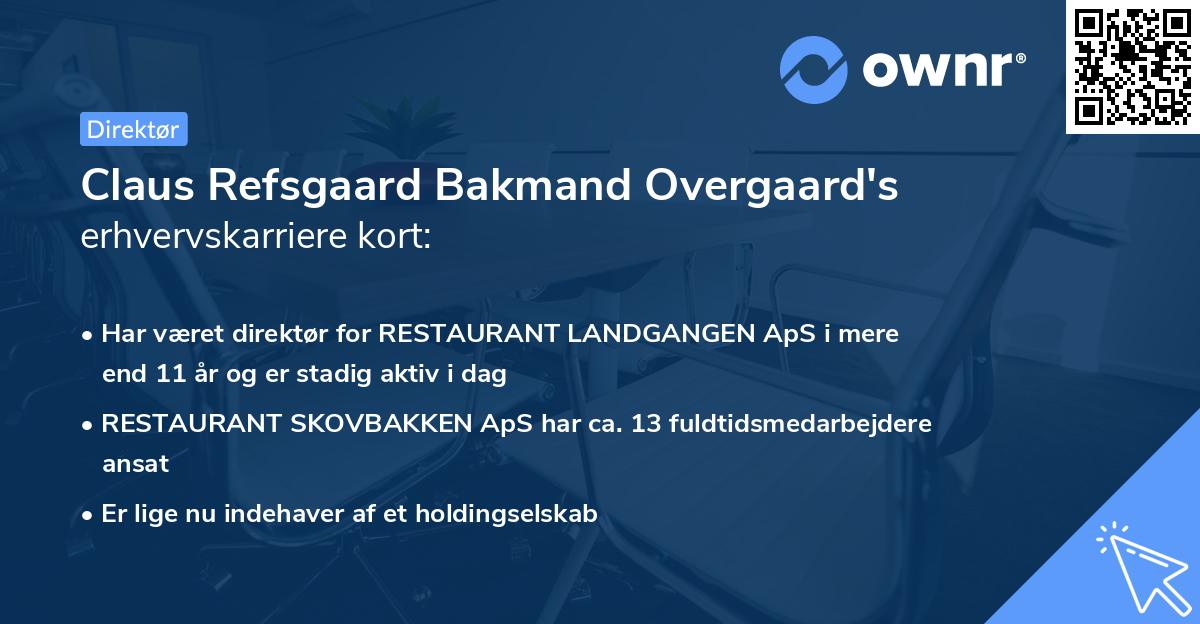 Claus Refsgaard Bakmand Overgaard's erhvervskarriere kort