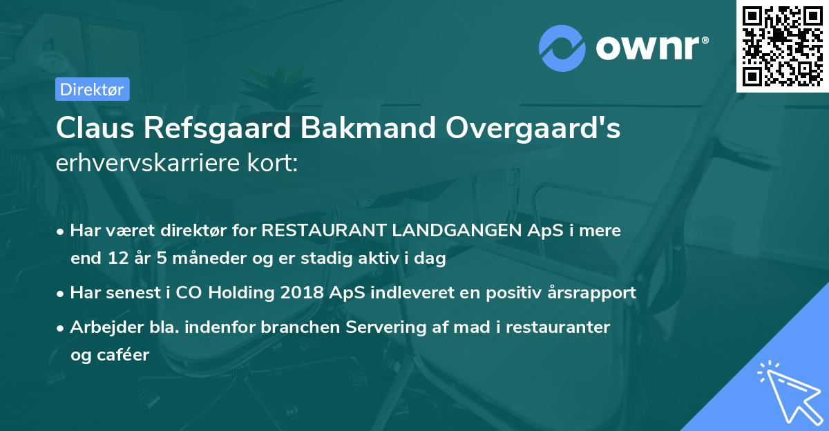 Claus Refsgaard Bakmand Overgaard's erhvervskarriere kort