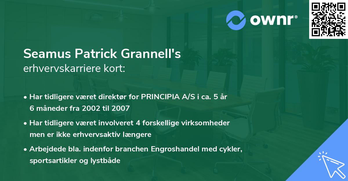 Seamus Patrick Grannell's erhvervskarriere kort