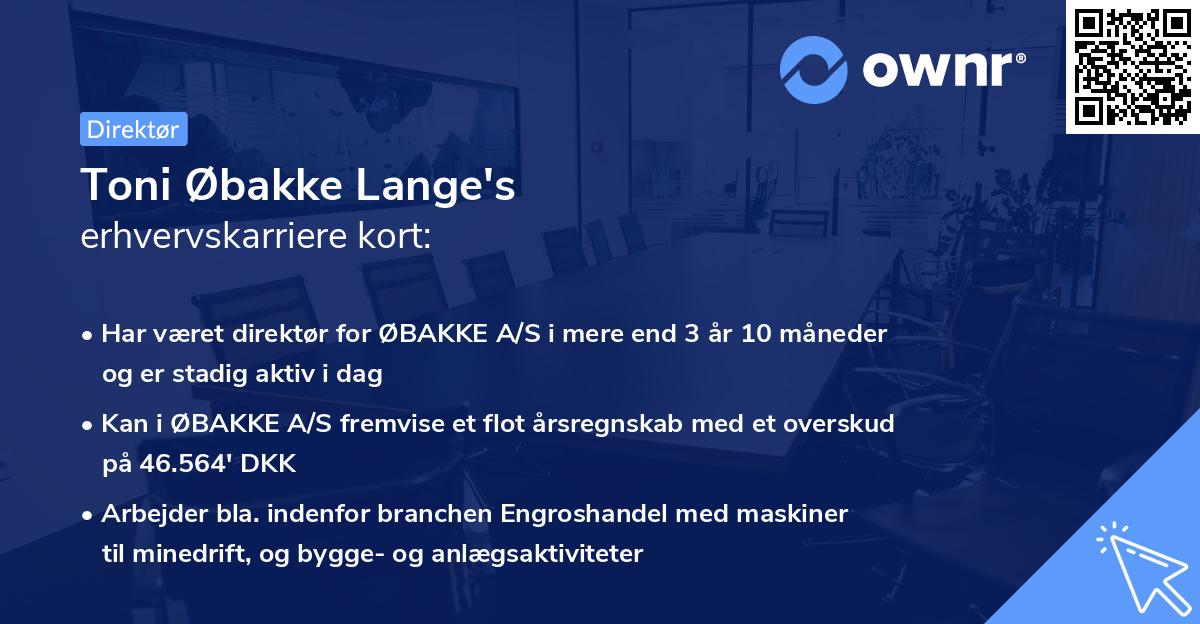 Toni Øbakke Lange's erhvervskarriere kort