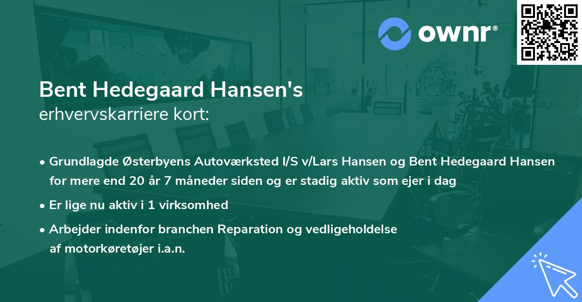 Bent Hedegaard Hansen's erhvervskarriere kort