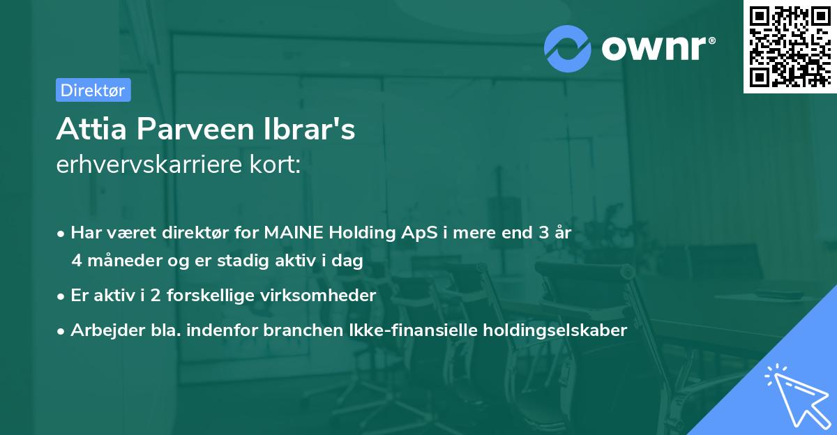 Attia Parveen Ibrar's erhvervskarriere kort