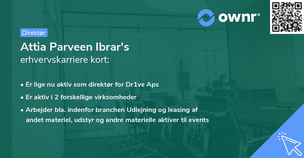 Attia Parveen Ibrar's erhvervskarriere kort