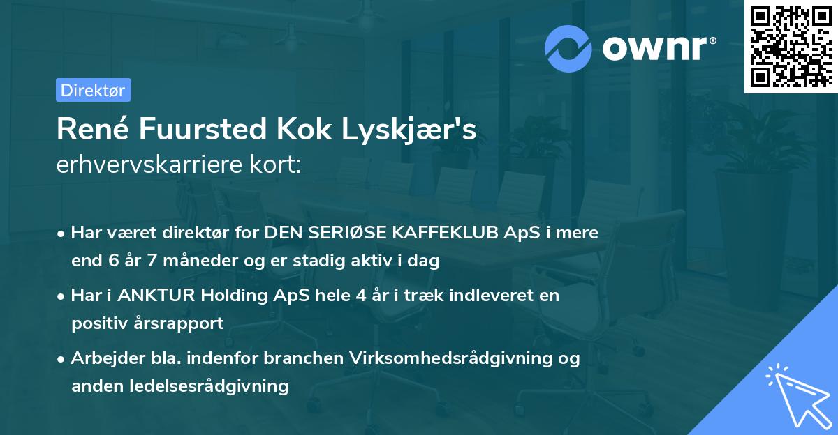 René Fuursted Kok Lyskjær's erhvervskarriere kort
