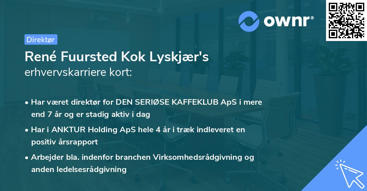 René Fuursted Kok Lyskjær's erhvervskarriere kort