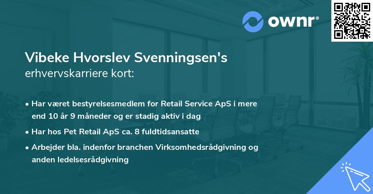 Vibeke Hvorslev Svenningsen's erhvervskarriere kort