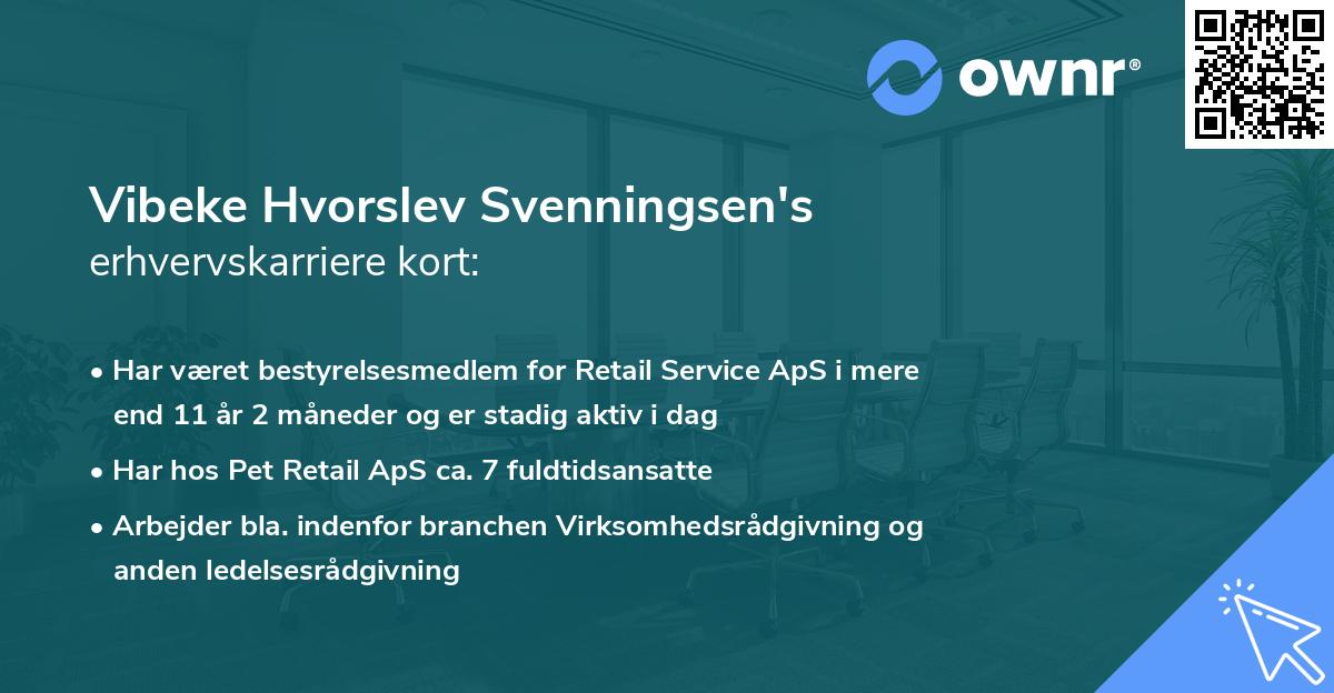 Vibeke Hvorslev Svenningsen's erhvervskarriere kort