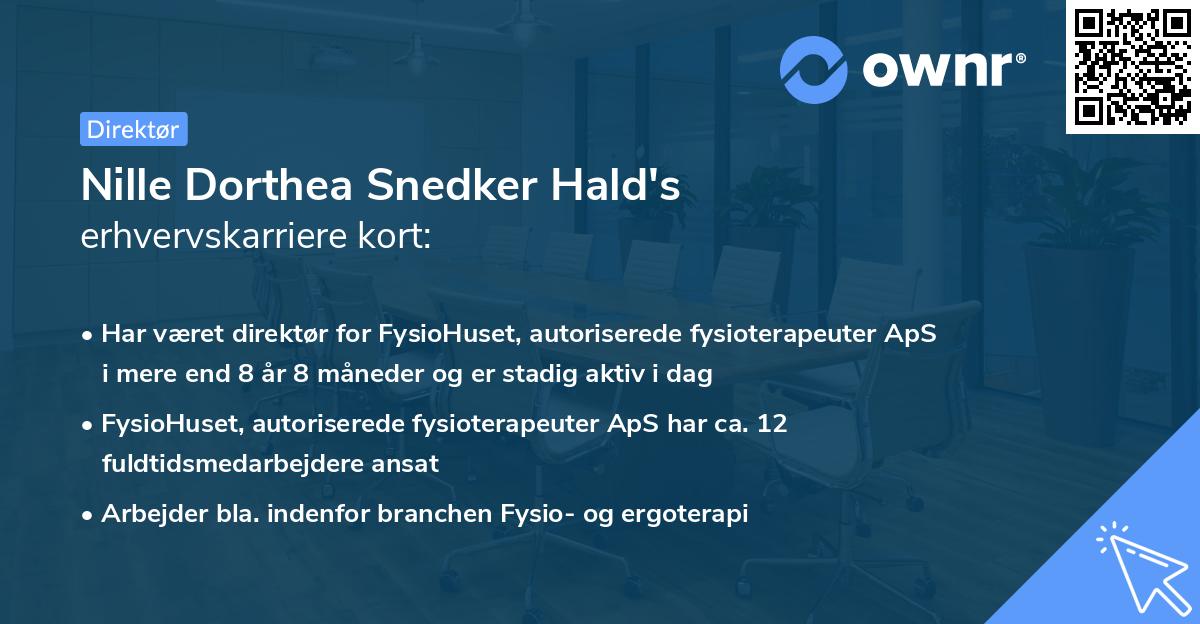 Nille Dorthea Snedker Hald's erhvervskarriere kort