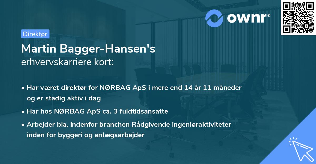 Martin Bagger-Hansen's erhvervskarriere kort