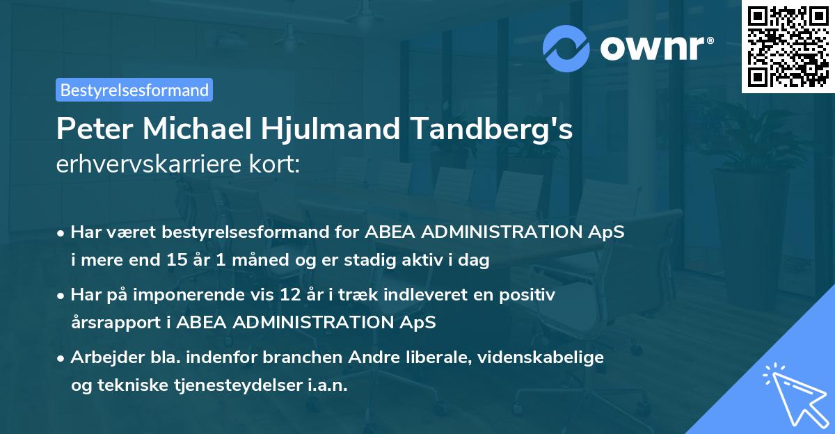 Peter Michael Hjulmand Tandberg's erhvervskarriere kort