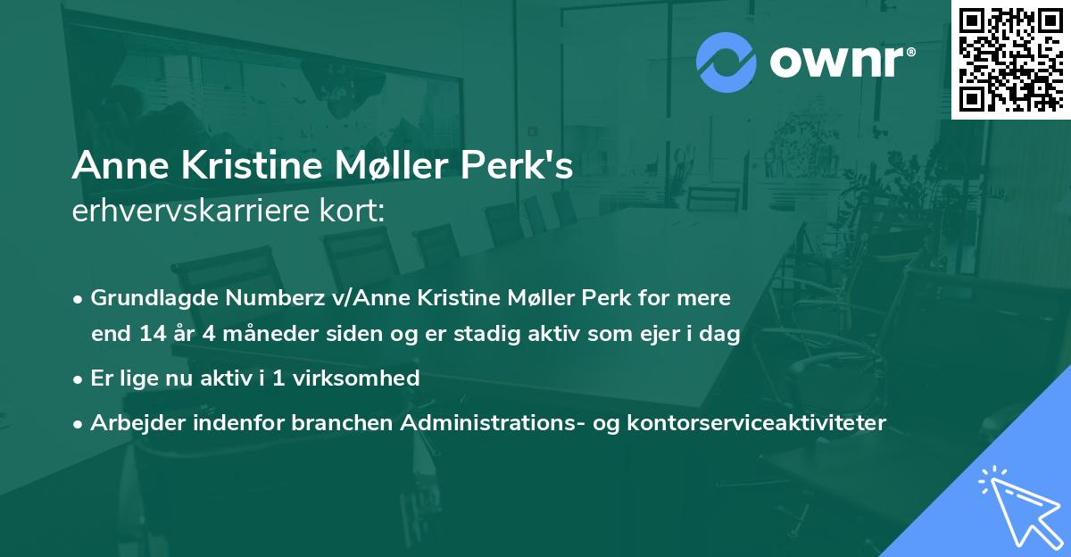 Anne Kristine Møller Perk's erhvervskarriere kort