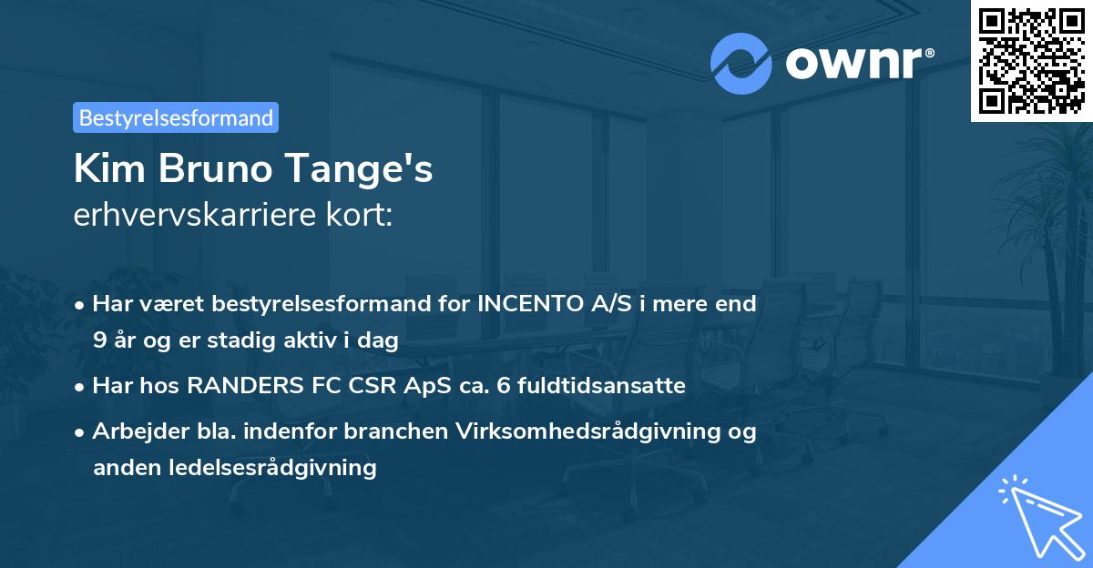 Kim Bruno Tange's erhvervskarriere kort