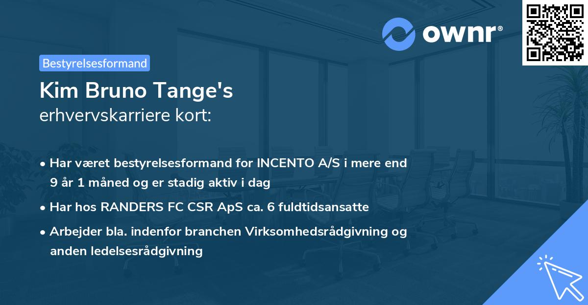 Kim Bruno Tange's erhvervskarriere kort