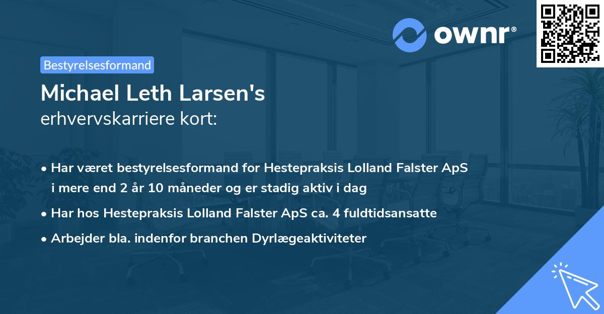 Michael Leth Larsen's erhvervskarriere kort