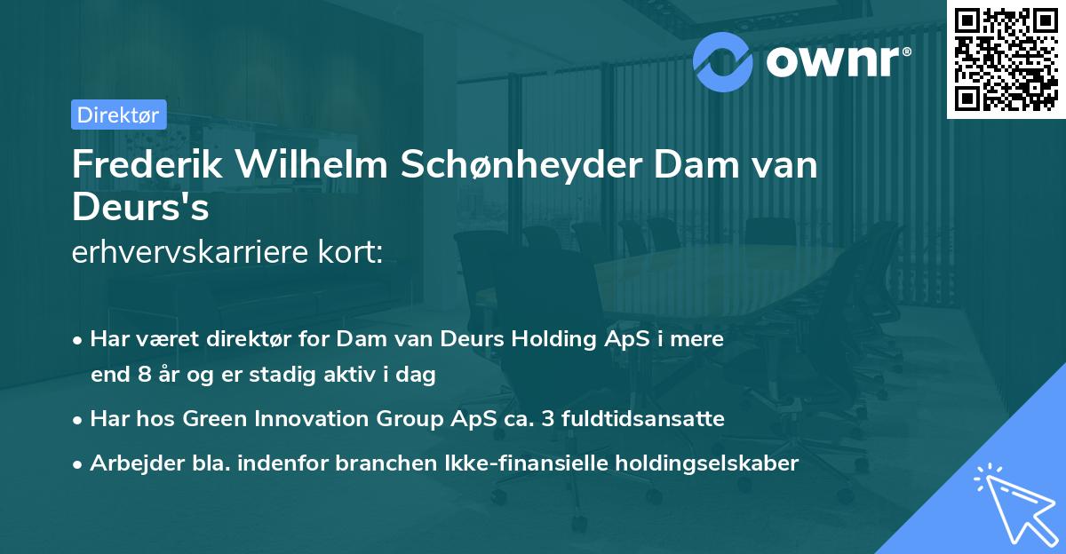 Frederik Wilhelm Schønheyder Dam van Deurs's erhvervskarriere kort