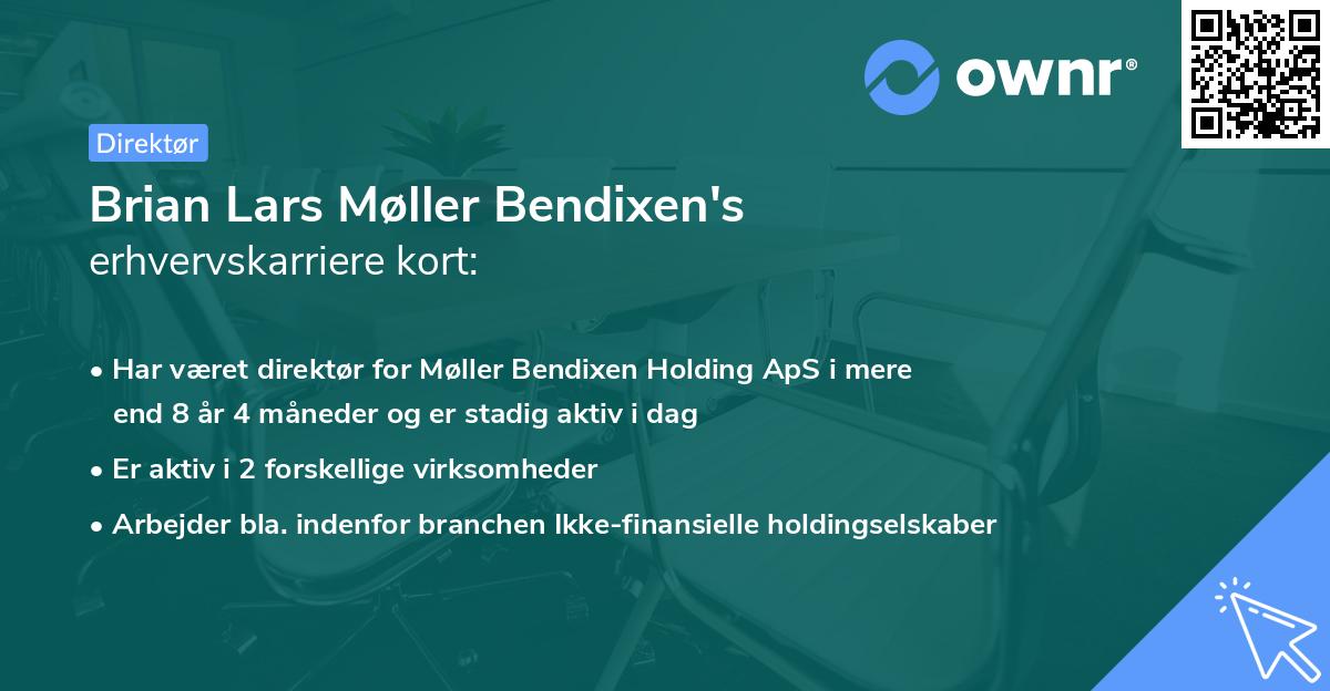 Brian Lars Møller Bendixen's erhvervskarriere kort