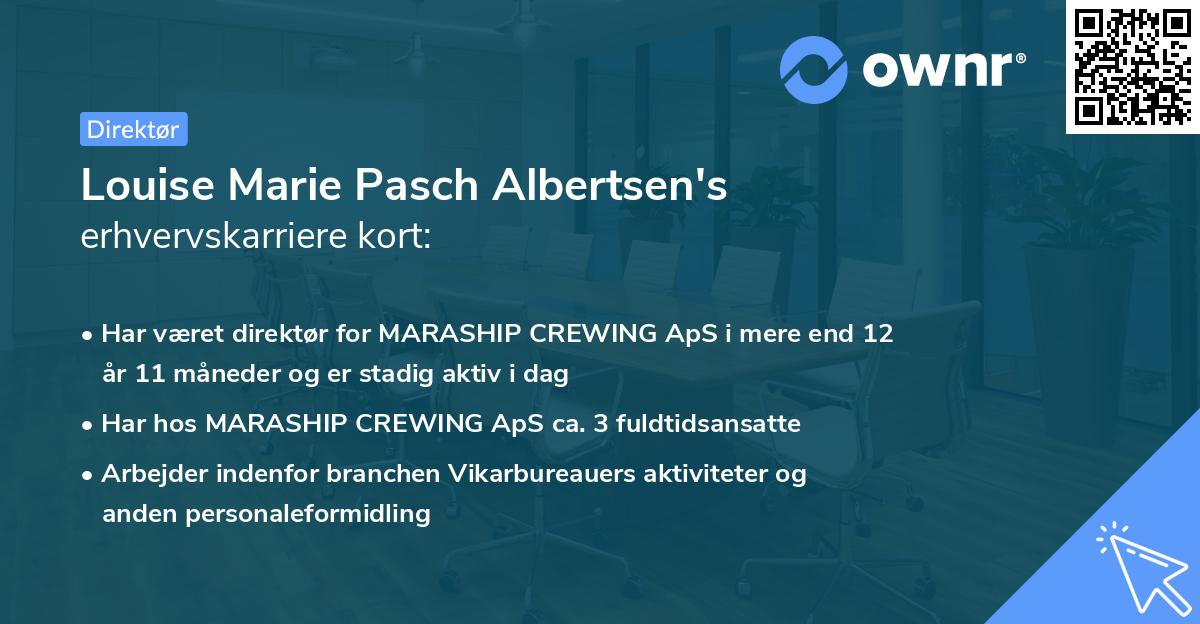 Louise Marie Pasch Albertsen's erhvervskarriere kort