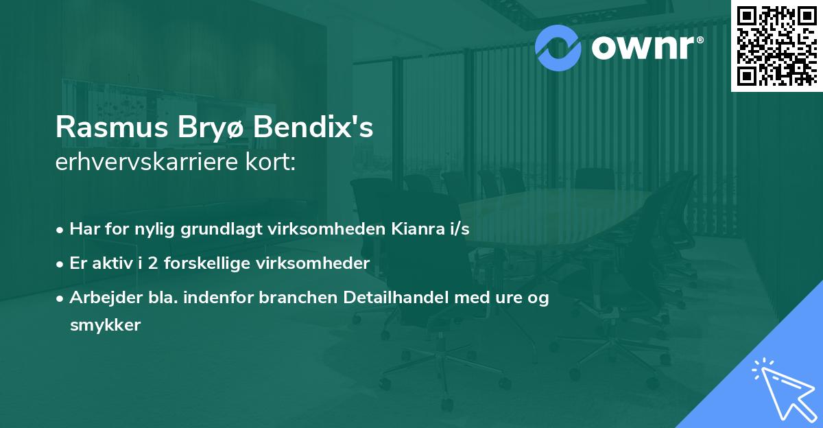 Rasmus Bryø Bendix's erhvervskarriere kort