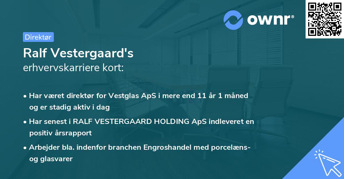 Ralf Vestergaard's erhvervskarriere kort