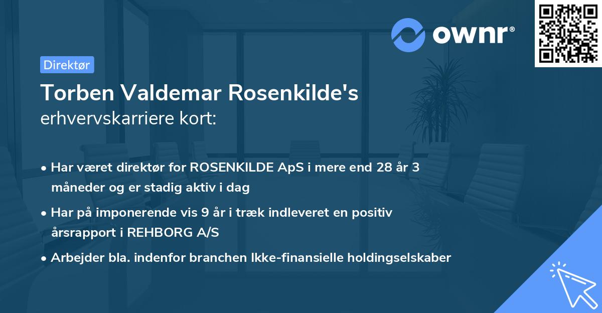 Torben Valdemar Rosenkilde's erhvervskarriere kort