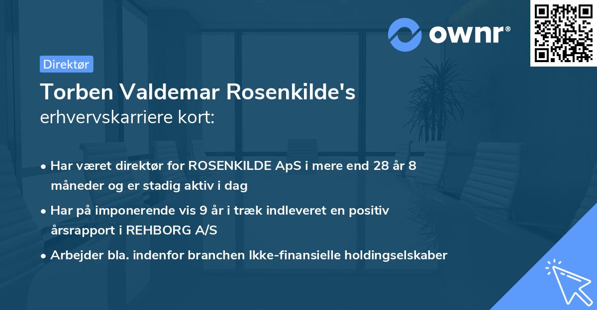 Torben Valdemar Rosenkilde's erhvervskarriere kort