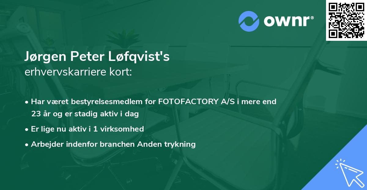 Jørgen Peter Løfqvist's erhvervskarriere kort