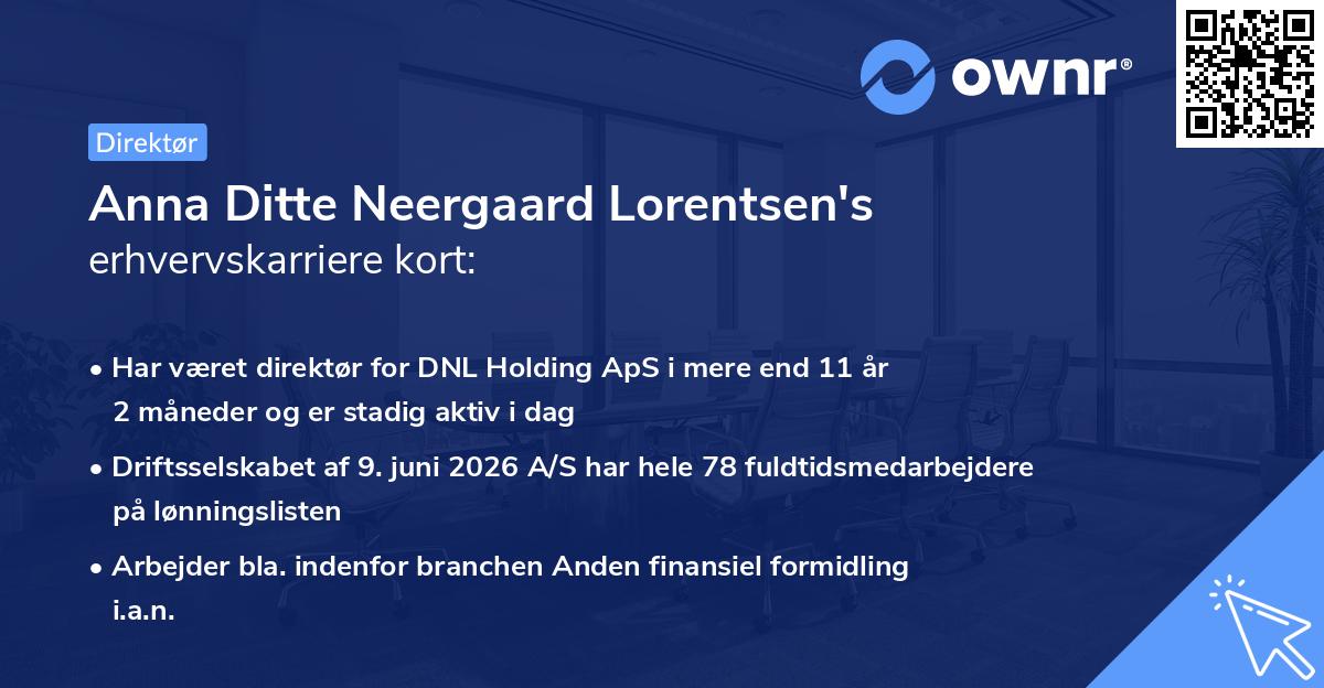 Anna Ditte Neergaard Lorentsen's erhvervskarriere kort