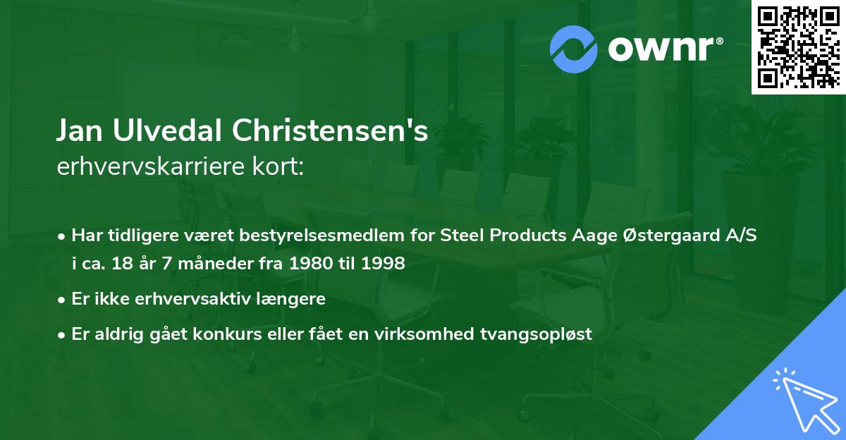 Jan Ulvedal Christensen's erhvervskarriere kort