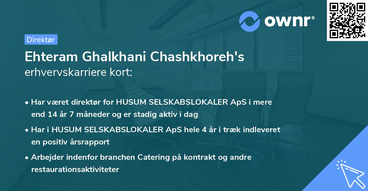Ehteram Ghalkhani Chashkhoreh's erhvervskarriere kort